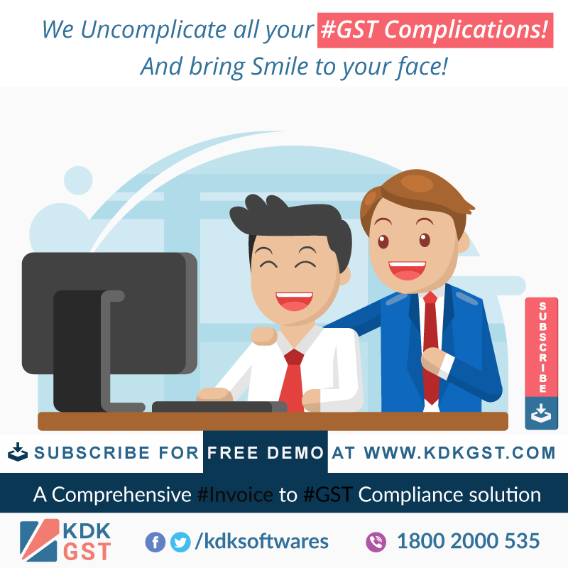 We Uncomplicate all your #GST Complications! And bring Smile to your face!