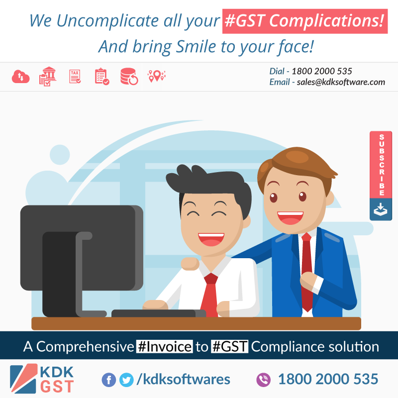 We Uncomplicate all your #GST Complications! And bring Smile to your face! #KDKGST a complete cloud based #Invoice to #Gst #Compliance Solution for #Tax #Professionals & #SMBs. For Sales Enquiry call at 1800 2000 535 e-mail your contact details at sales@kdksoftware.com or Visit us at www.kdkgst.com / www.kdksoftware.com #KDK #GSTSoftware #GSTForNewIndia #GSTForCommonMan