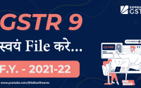 Learn How to File GSTR 9 (GST Annual Returns) for FY 2021-22