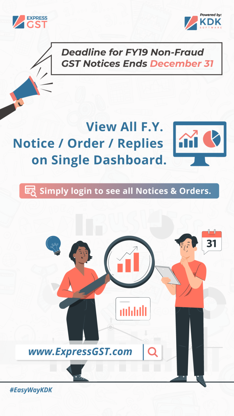 The Complete Guide To Responding To Gst Notices And Orders → Kdk Softwares